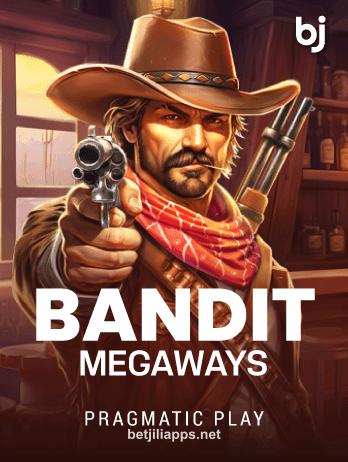 Bandit Megaways Slot Game